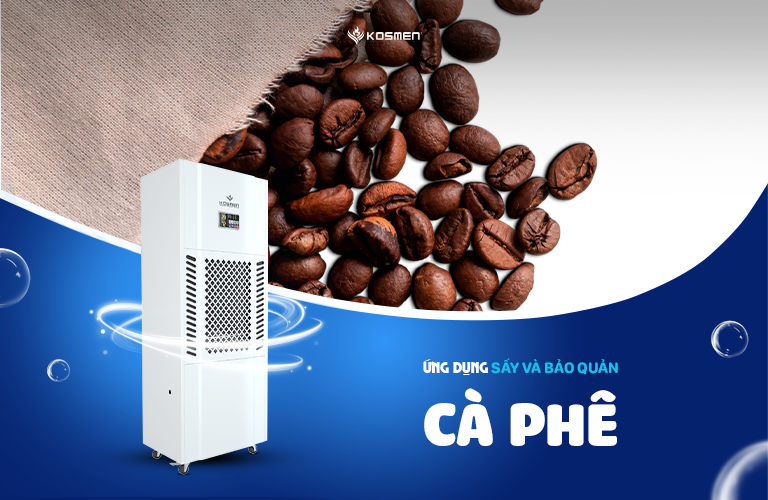 Máy hút ẩm được ứng dụng rộng rãi trong ngành cà phê