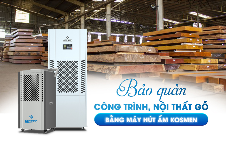 Nhiều doanh nghiệp kinh doanh, sản xuất gỗ đ&atilde; lựa chọn m&aacute;y h&uacute;t ẩm Kosmen để bảo quản sản phẩm