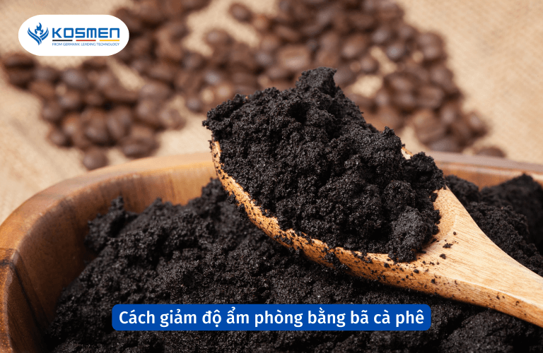 Cách giảm độ ẩm phòng bằng bã cà phê