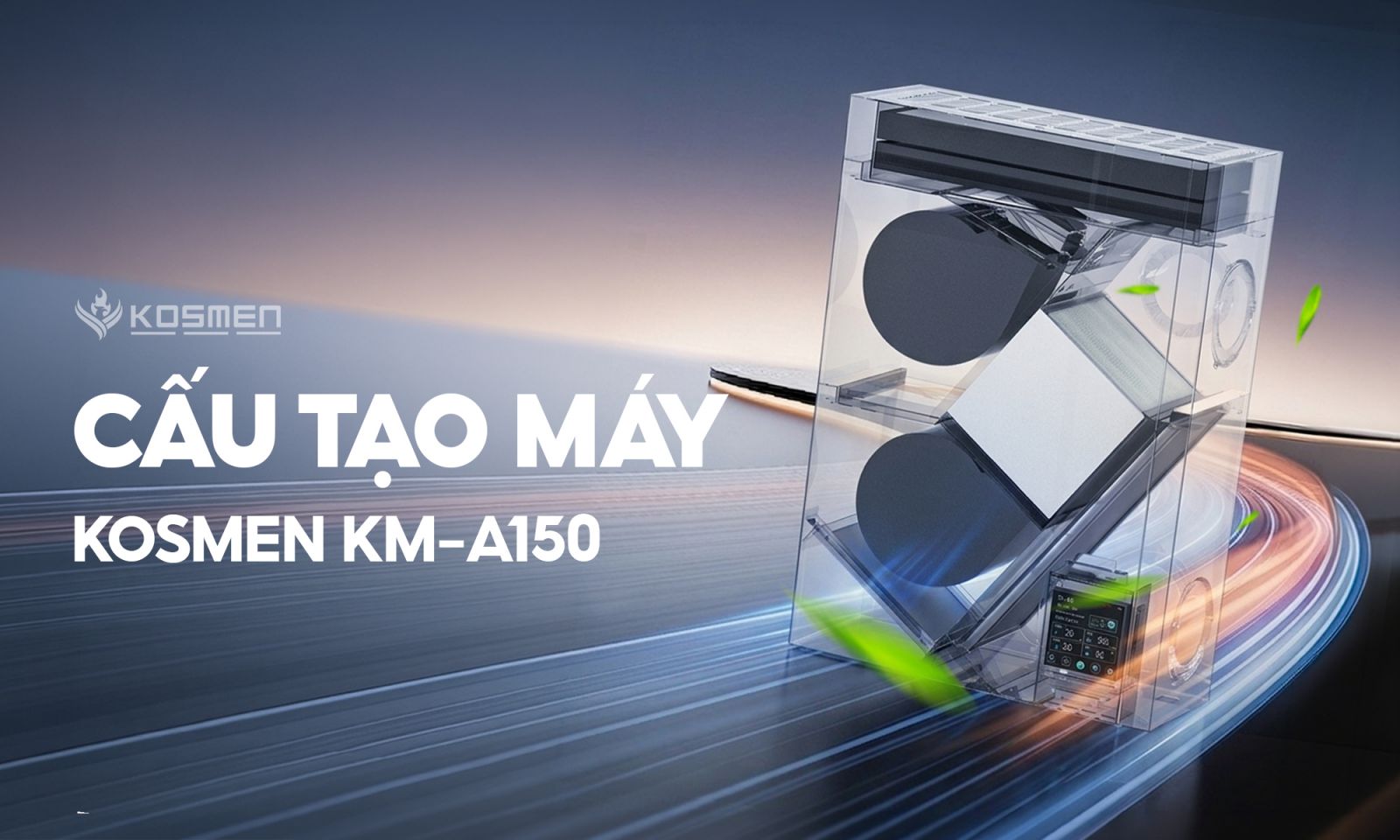 Máy cấp khí tươi và lọc không khí Kosmen KM-A150 được thiết kế thông minh nhằm tối ưu khả năng lọc vượt trội