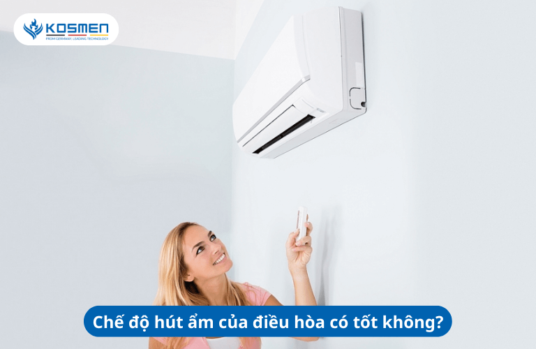 Chế độ hút ẩm của điều hòa có tốt không?