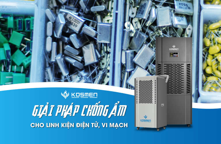 Độ Ẩm - Kẻ Thù Trong Sản Xuất Linh Kiện Điện Tử, Vi Mạch