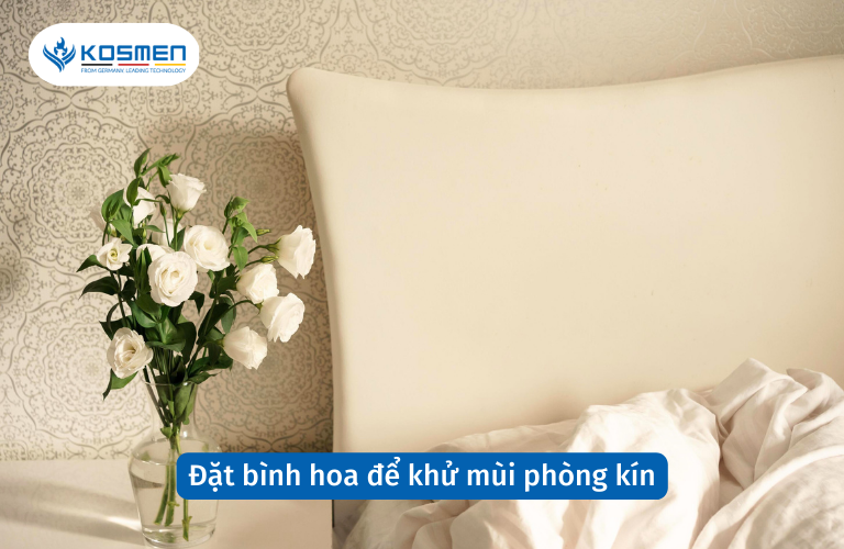 Đặt bình hoa để khử mùi phòng kín