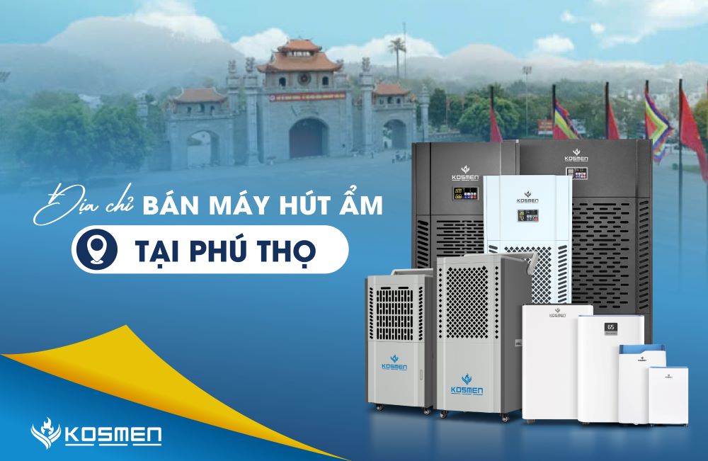 Địa Chỉ Bán Máy Hút Ẩm Tại Phú Thọ Chính Hãng, Chất Lượng Tốt Nhất