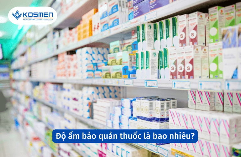 Độ ẩm bảo quản thuốc là bao nhiêu? Độ ẩm nhà thuốc tốt nhất là bao nhiêu?