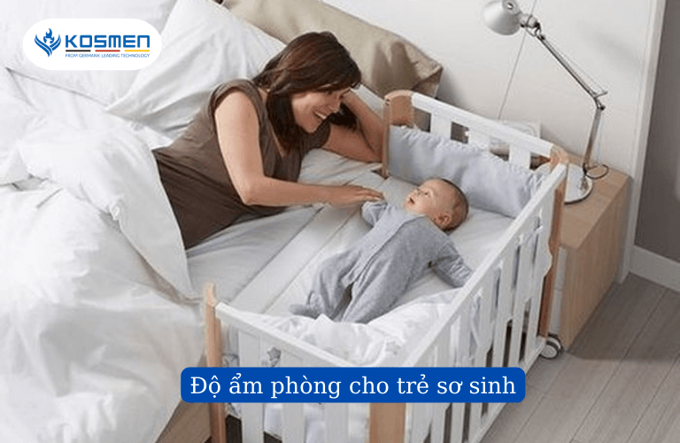 Độ Ẩm Và Nhiệt Độ Phòng Cho Trẻ Sơ Sinh Bao Nhiêu Là Tốt?