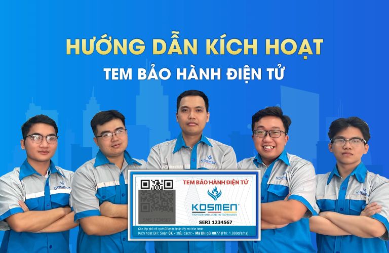 Hướng Dẫn Kích Hoạt Tem Bảo Hành Điện Tử Cho Máy Hút Ẩm Kosmen