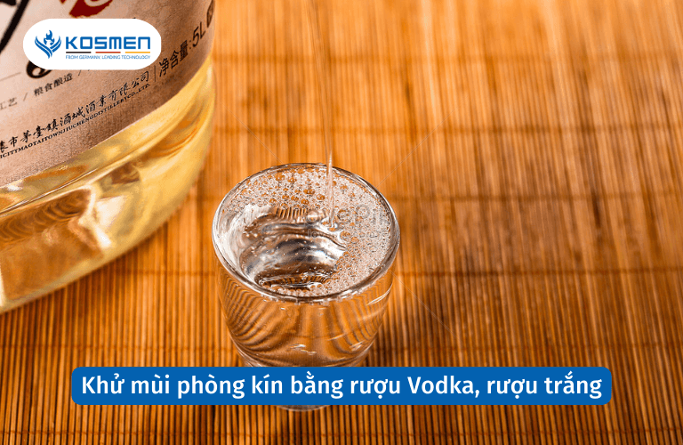 Khử mùi phòng kín bằng rượu