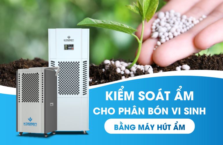 Giải Pháp Kiểm Soát Ẩm Trong Sản Xuất Phân Bón Vi Sinh