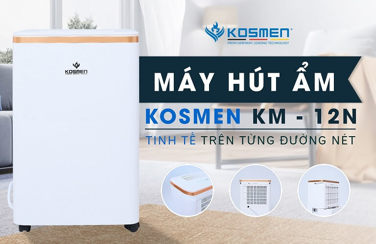 Máy hút ẩm Kosmen KM-12N hữu dụng và thân thiện trong không gian văn phòng và nhà ở