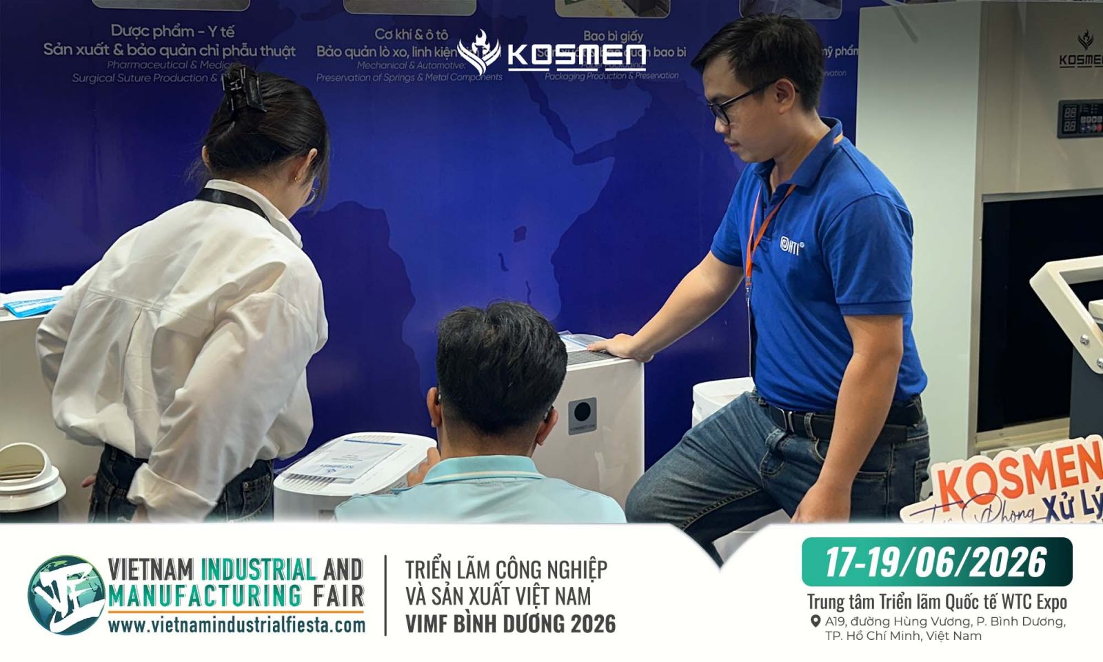 Kosmen cảm ơn sự quan t&acirc;m v&agrave; đồng h&agrave;ng của kh&aacute;ch h&agrave;ng tại triển l&atilde;m VIMF B&igrave;nh Dương 2026