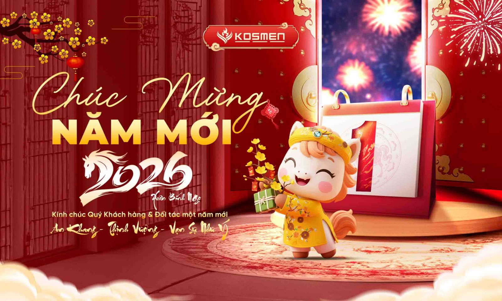 Kosmen k&iacute;nh ch&uacute;c Qu&yacute; Kh&aacute;ch h&agrave;ng v&agrave; Qu&yacute; Đối t&aacute;c một năm mới thuận lợi trong c&ocirc;ng việc, b&igrave;nh an trong cuộc sống v&agrave; nhiều khởi đầu tốt đẹp.