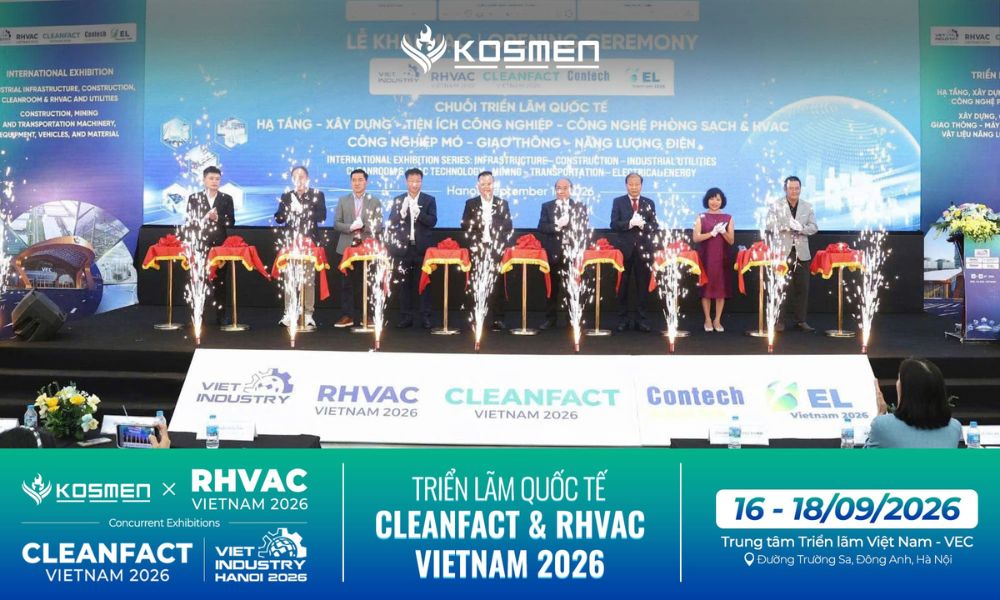 Lễ khai mạc triển l&atilde;m Cleanfact & RHVAC Vietnam 2026