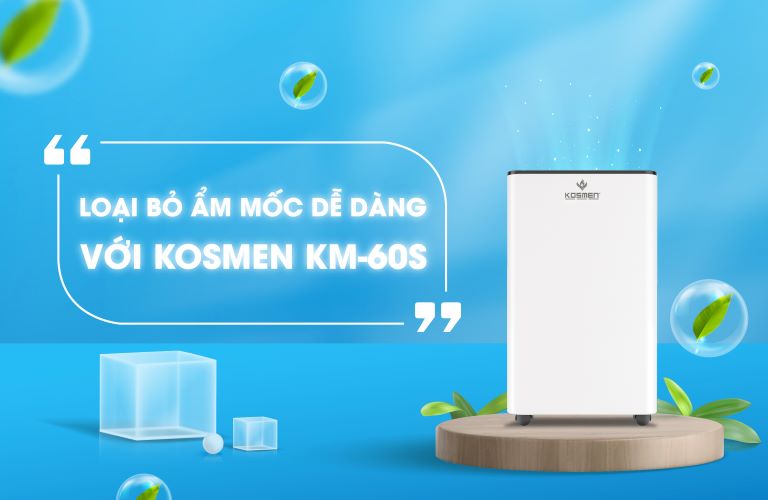 M&aacute;y h&uacute;t ẩm Kosmen KM-60S c&oacute; thể điều khiển từ xa th&ocirc;ng qua app