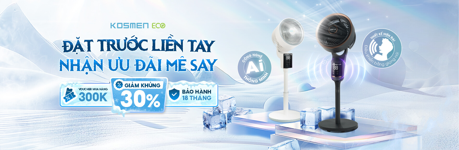 Ưu Đãi Pre-order Quạt Thông Minh Kosmen Eco