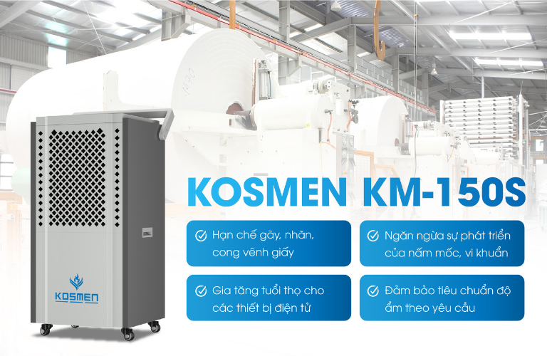 Lợi ích khi sử dụng máy hút ẩm Kosmen trong sản xuất và bảo quản giấy