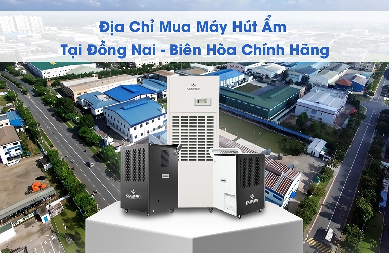 Máy Hút Ẩm Không Khí Tại Biên Hòa - Đồng Nai Chính Hãng Giá Tốt