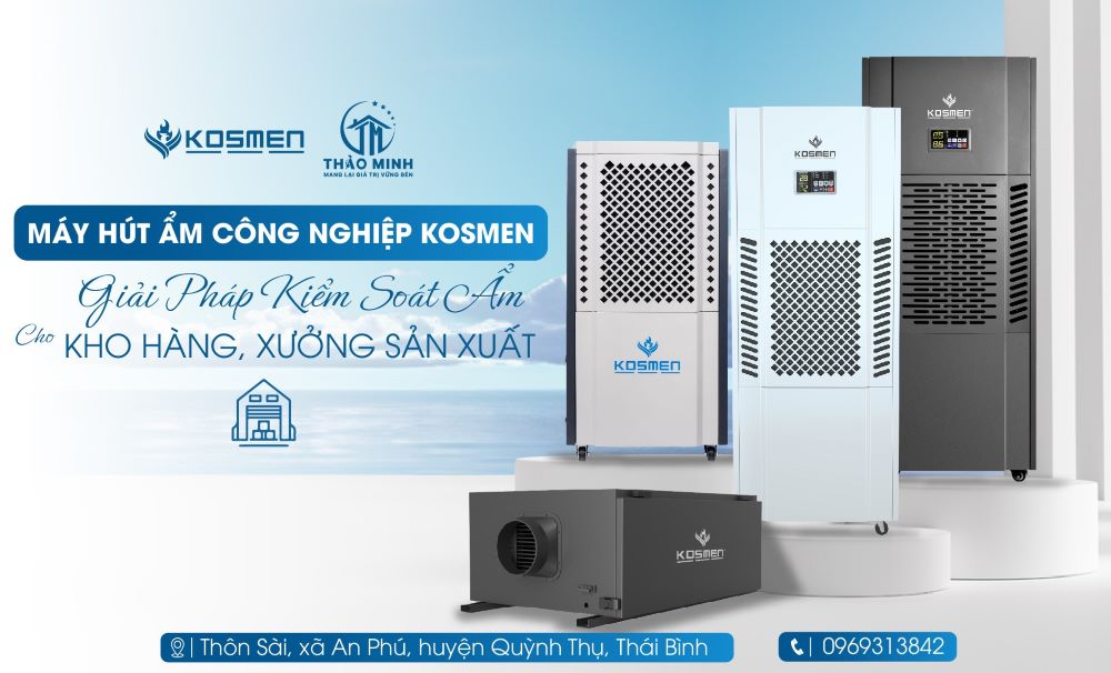 Thảo Minh ph&acirc;n phối c&aacute;c d&ograve;ng m&aacute;y h&uacute;t ẩm c&ocirc;ng nghiệp v&agrave; treo trần Kosmen