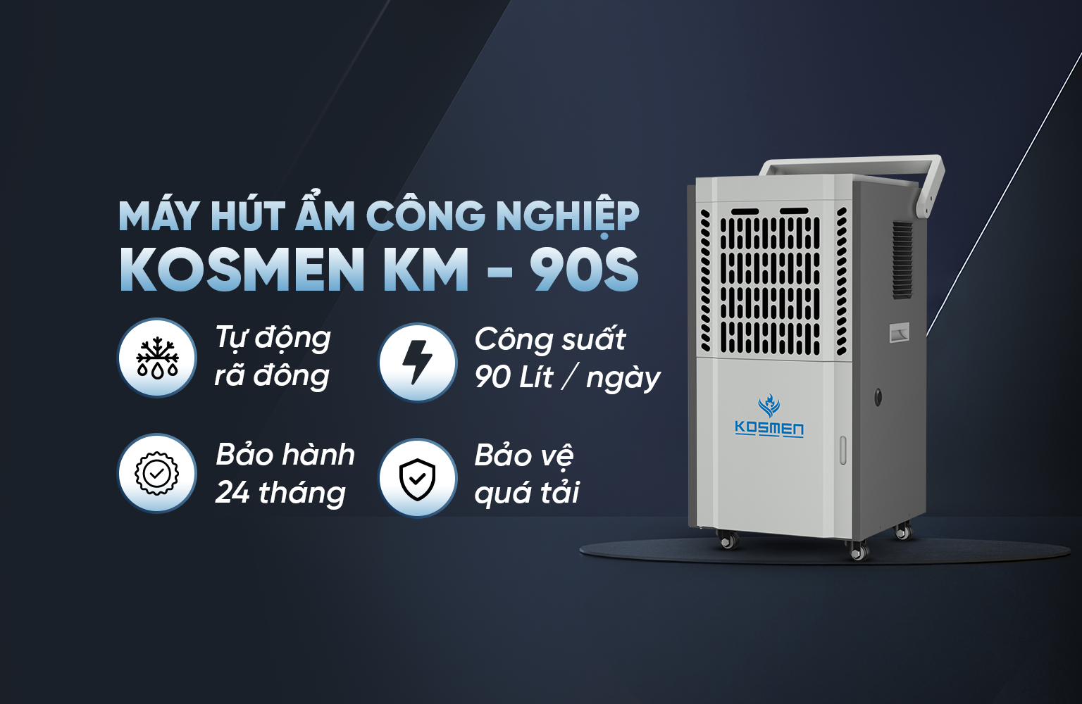 M&aacute;y h&uacute;t ẩm tại H&agrave; Tĩnh Kosmen KM - 90S với c&ocirc;ng suất h&uacute;t ẩm vượt trội