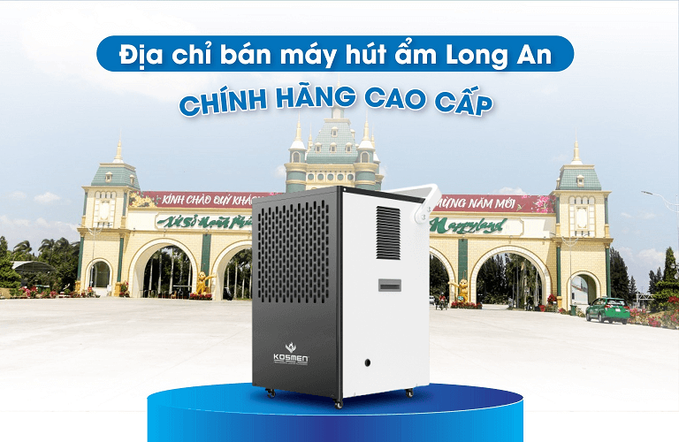 Địa Chỉ Mua Máy Hút Ẩm Tại Long An Chính Hãng Cao Cấp