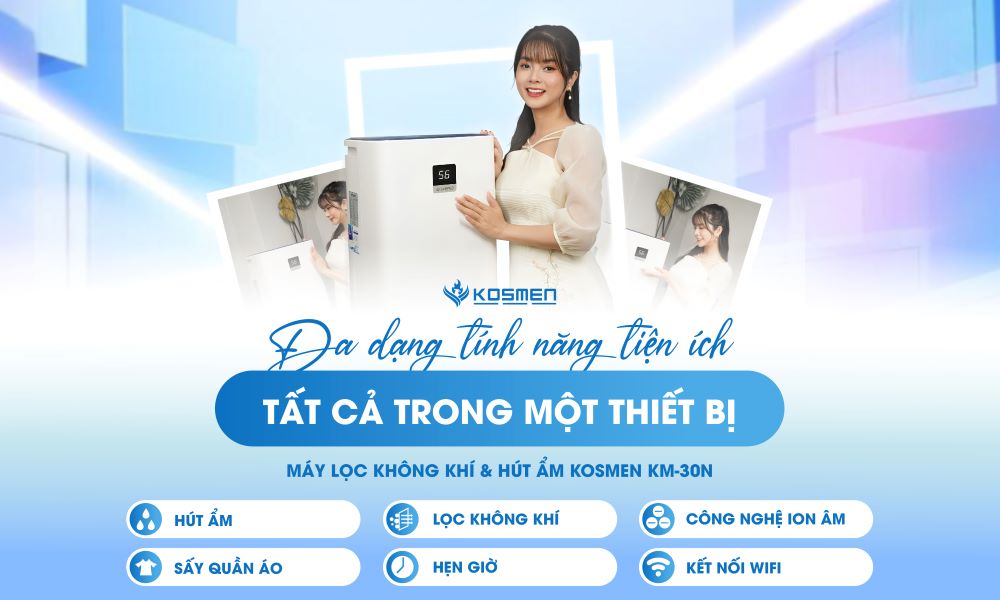 Model Kosmen KM-30N được t&iacute;ch hợp th&ecirc;m hệ thống lọc v&agrave; nhiều t&iacute;nh năng ưu việt