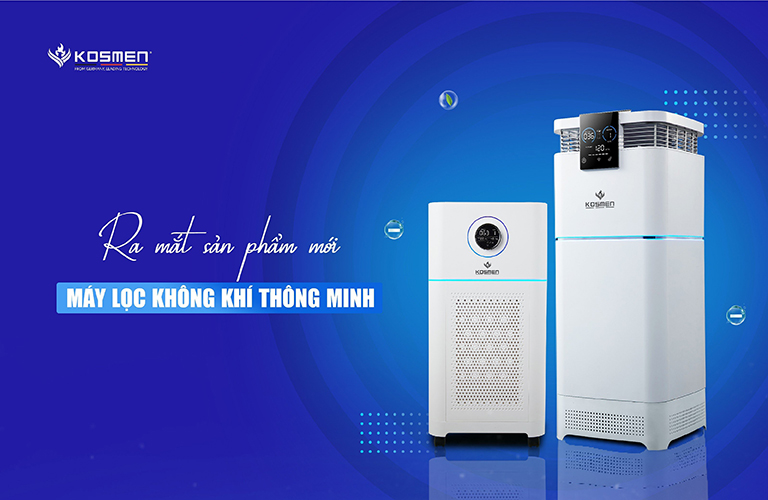 Kosmen Ra Mắt Máy Lọc Không Khí Mới Loại Bỏ 99,99% Bụi Mịn