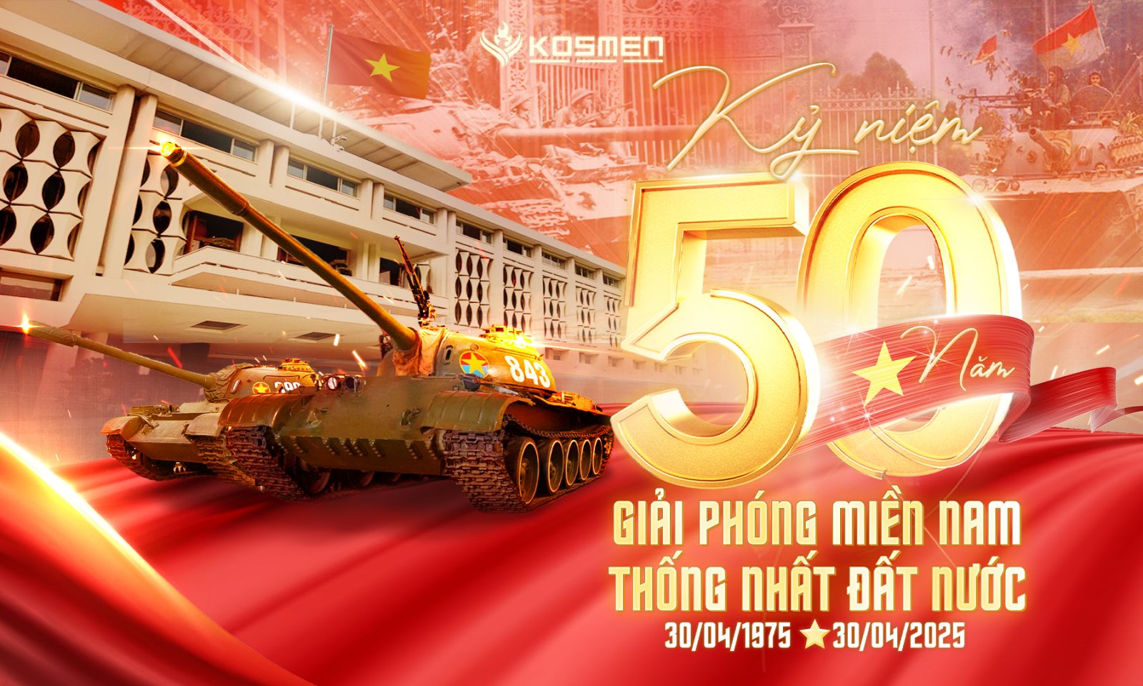 Kosmen mừng ng&agrave;y Giải ph&oacute;ng miền Nam - Thống nhất Đất Nước