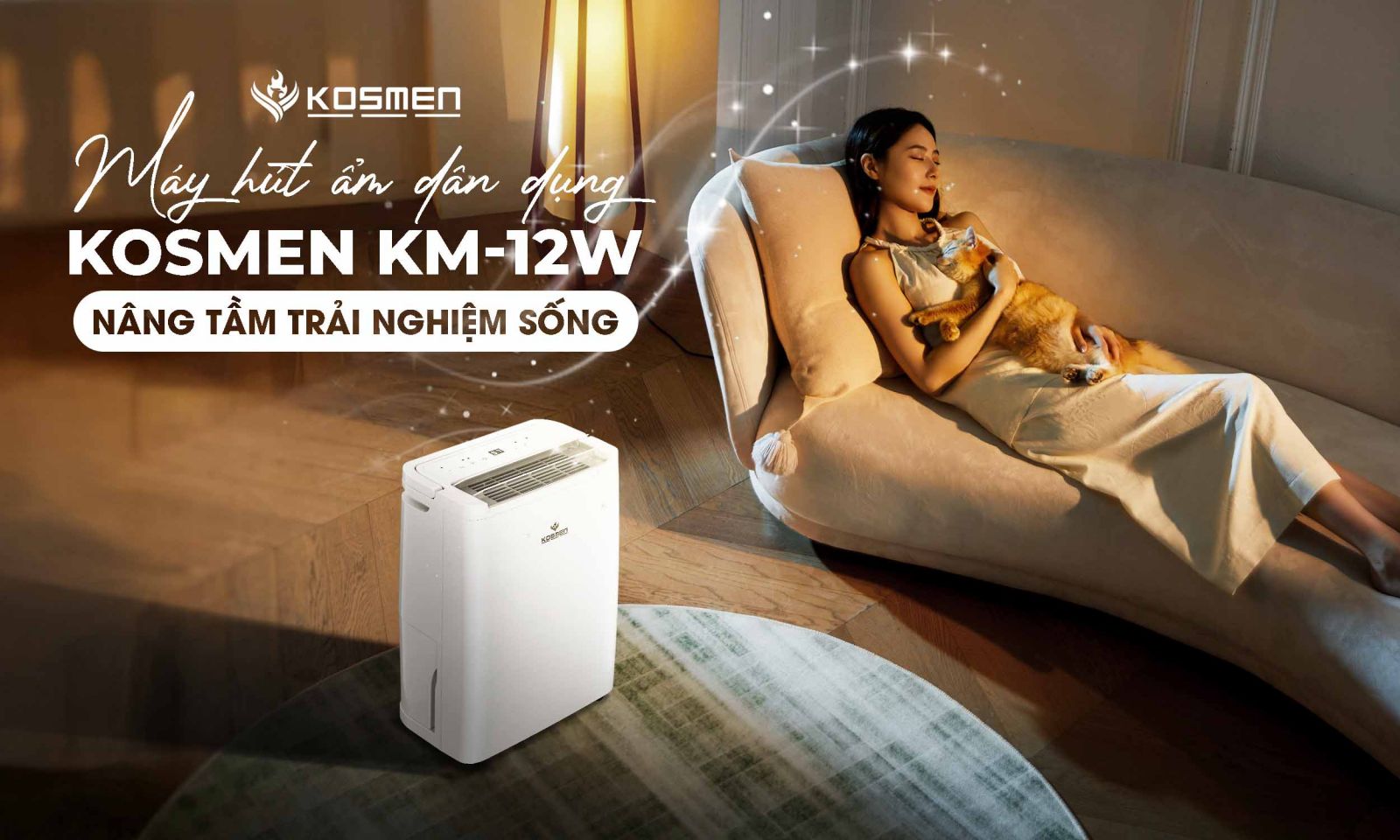 Kosmen KM-12W - thiết bị kiểm soát ẩm thông minh, nâng tầm trải nghiệm sống cho mọi gia đình