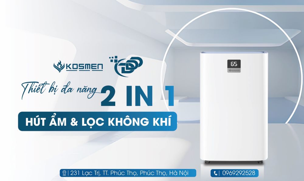 Dương Danh Dũng ph&acirc;n phối m&aacute;y h&uacute;t ẩm v&agrave; lọc kh&ocirc;ng kh&iacute; Kosmen KM-30N đa t&iacute;nh năng
