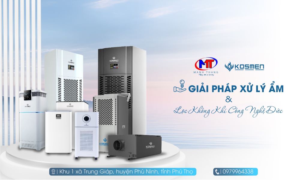 Kosmen - Thương hiệu cung cấp giải ph&aacute;p h&uacute;t ẩm v&agrave; lọc kh&ocirc;ng kh&iacute; c&ocirc;ng nghệ Đức