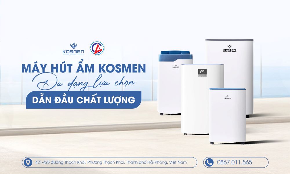 C&aacute;c sản phẩm m&aacute;y h&uacute;t ẩm d&acirc;n dụng Kosmen được ph&acirc;n phối ch&iacute;nh h&atilde;ng tại NPP Ch&acirc;u Anh
