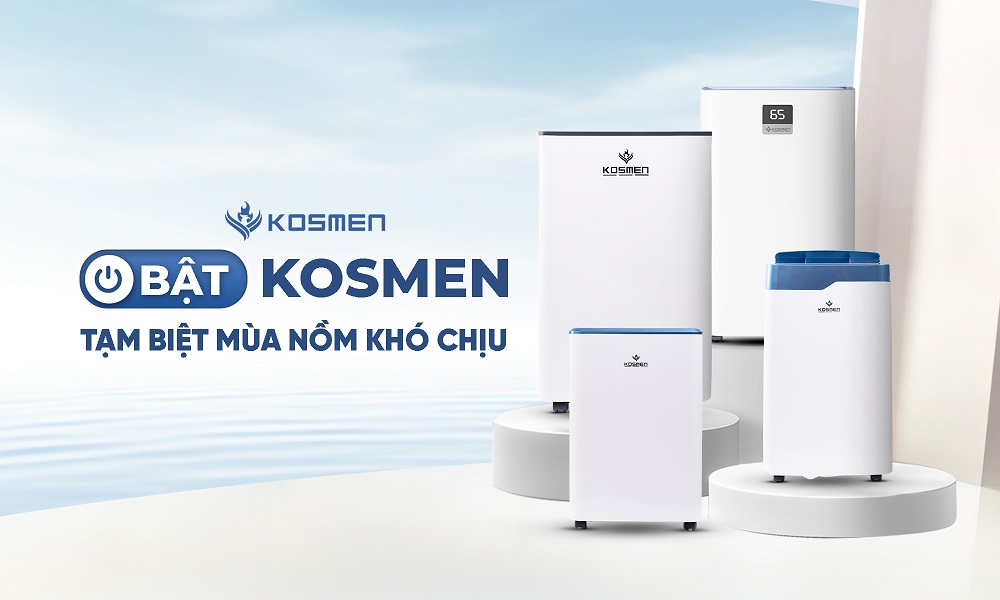 Máy hút ẩm Kosmen - Giải pháp bảo vệ gia đình cho mùa nồm ẩm