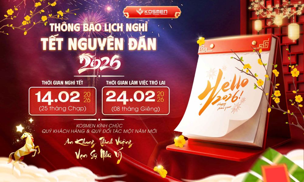 Công ty Cổ phần Kosmen thông báo lịch nghỉ Tết Nguyên Đán 2026