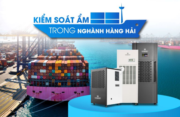 M&aacute;y h&uacute;t ẩm Kosmen l&agrave; thiết bị c&oacute; khả năng ứng dụng tốt trong ng&agrave;nh h&agrave;ng hải